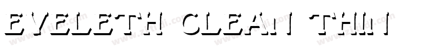 Eveleth Clean Thin字体转换